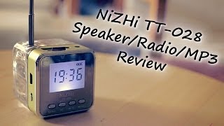 NiZHi TT-028 Speaker/Radio/MP3 Player Review