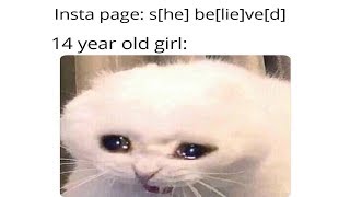 14 year old white girls memes(SBEVE memes)