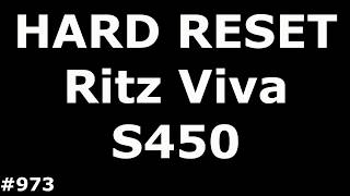 Сброс настроек Ritz Viva S450 (Hard Reset Ritz Viva S450)