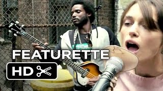 Begin Again Featurette - A Musician's Journey (2014) - Keira Knightley, Mark Ruffalo Movie HD