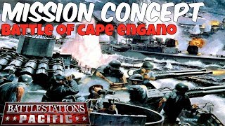 Battlestations: Pacific Mission Idea/Concept: Battle of Cape Engano