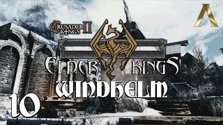 Crusader Kings 2 - Elder Kings - Windhelm Pt.10