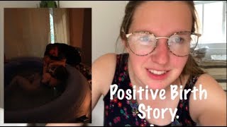 My Labour Story / Hypnobirthing / Homebirth