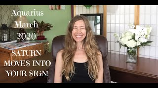 Aquarius March 2020 SATURN MOVES INTO YOUR SIGN! #Aquarius #Astrology