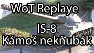 [CZ] Gottwy hraje! World of Tanks - IS8 - Kámoš nekňubák + Mody 8.3.2