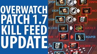 Overwatch patch 1.7 kill feed update