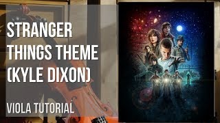 How to play Stranger Things Theme by Kyle Dixon on Viola (Tutorial)