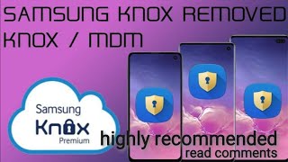 Remove KNOX MDM demo galaxy note10 note10+ s10 s10+ G973F G975F all latest models safe 100%