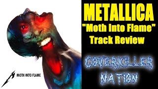 Metallica - MOTH INTO FLAME Track Review