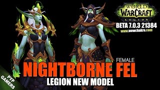[#WoW] Nightborne Female Fel new model | World of Warcraft Legion (Alfa)