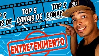 Top 5 Canais de Entretenimento - Primeira Temporada #CresceLogo