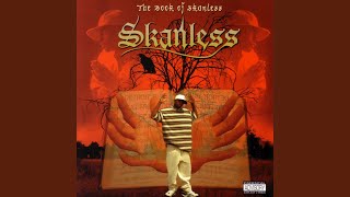 Life So Skanless