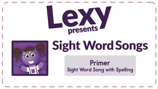 Kindergarten Sight Word Song with Spelling