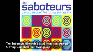 Gavin Campbell feat. Evangeline - The Saboteurs (Extended Mix) [Razor Recordings]
