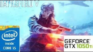 Battlefield V: GTX 1050 TI 4GB i5 4460