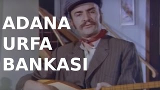 Adana Urfa Bankası - Eski Türk Filmi Tek Parça (Restorasyonlu)