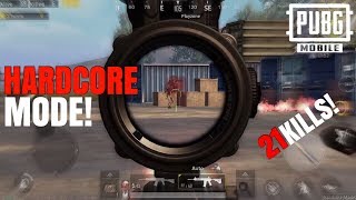 New Hardcore Mode! | 21 Kills Solo VS Squad | PUBG Mobile Version 0.9.5