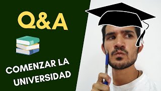?COMENZAR/EMPEZAR LA UNIVERSIDAD? [2019]- Cambiar de carrera, organizar mi tiempo - España