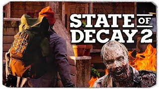КАК ВЫЖИТЬ ДЕВУШКЕ В МИРЕ ЗОМБИ? - STATE OF DECAY 2