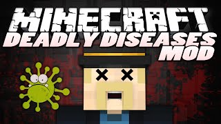 Minecraft Mods | DEADLY DISEASES (Realistic Effects!) | Minecraft Mod Showcase