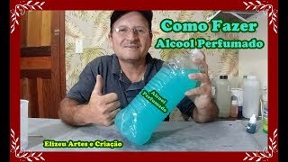 Alcool Perfumado p/ Limpeza
