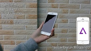 Install GBA Emulator on 9.3 , 9.3.1 , 9.3.2 For FREE! GBA4iOS No Jailbreak Needed !