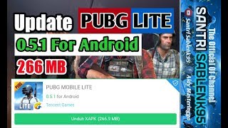 Update Pubg Lite 0.5.1 | Totorial download dan cara pemasangan pubg mobile lite for android