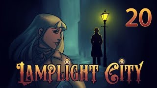 Let's Play: Lamplight City ► ON THE HUNT FOR JUSTICE | #FINALE