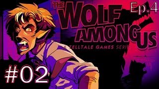 The Wolf Among Us Episode 4 Gameplay Walkthrough Part 2 - The Debt