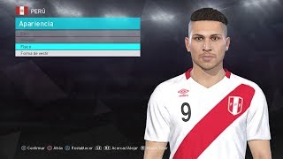 PES 2018 | PERÚ FACES - CARAS (GUERRERO, FLORES, CUEVA) CONVOCADOS + KITS