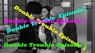 Double Trouble (Twins) SEASON 2 - Episode 1 ( The Sims 3 Series)