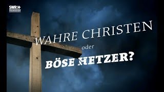 Wahre Christen oder böse Hetzer ?