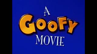 Goof Troop Theme (A Goofy Movie)