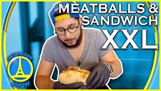 SANDWICH XXL & MEATBALLS - GET READY SHOW #85