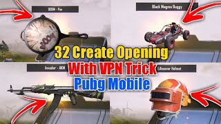32 Create opening in Pubg Mobile With VPN Trick|Pubg Create,Premium Create,Classic Create open Pubgm