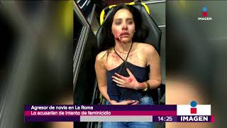 Agresor de mujer en la colonia Roma es procesado por feminicidio | Noticias con Yuriria Sierra