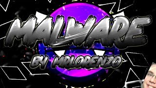 [ON STREAM] Malware by MrLorenzo & more [Insane (medium) demon]