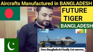 PAKISTANI REACTION ON Bangladesh finally Get Succes in Manufacturing Aircrafts
