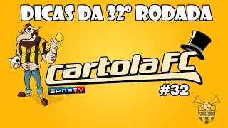 DICAS RODADA 32 - Cartola FC 2016 - Liga Corneteiros FC