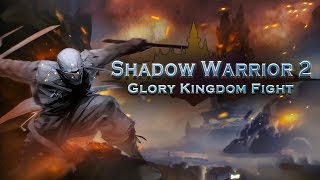 Shadow Warrior 2 : Glory Kingdom Fight Android GamePlay HD