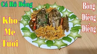 Làm cá rô đồng thiên nhiên kho rim với trái me tươi ăn kèm với dưa bông điên điển - Món Ngon Vlogs