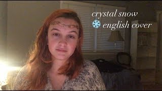 crystal snow ❄️    BTS (english cover)
