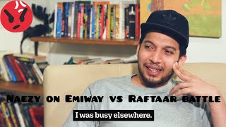Naezy on 'Emiway' Vs 'Raftaar' Diss track battle