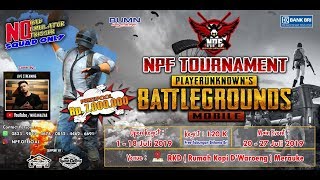 NPF TOURNAMENT - PUBG MOBILE INDONESIA