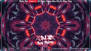 NONSTOP BAY PHÒNG NHẠC KE ĐÁNH SẬP MAI THÚY(VD REMIX - GUHANCCI FIX) NONSTOP VINAHOUSE 2022 CỰC MẠNH