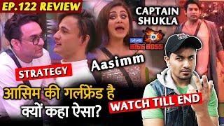 Bigg Boss 13 Review EP 122 | Vikas Gupta On Asim Riaz's Girlfriend | Sidharth Captain | BB 13 Video