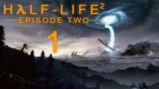 Half-Life 2: Episode Two - Прохождение игры на русском [#1]