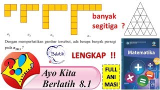 LENGKAP !! Ayo Kita Berlatih 8.1 Kelas 7 SMP/MTs No 12345678 segi 4  Matematika Paket hal 191