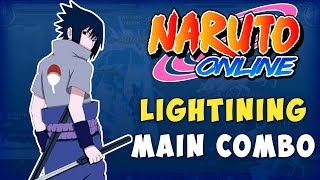 Lighting Main Best Combo | Naruto Online guide