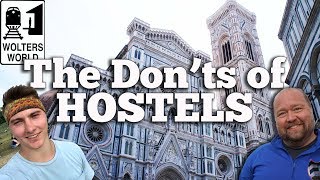 Hostels - What You Should Never Do in a Hostel